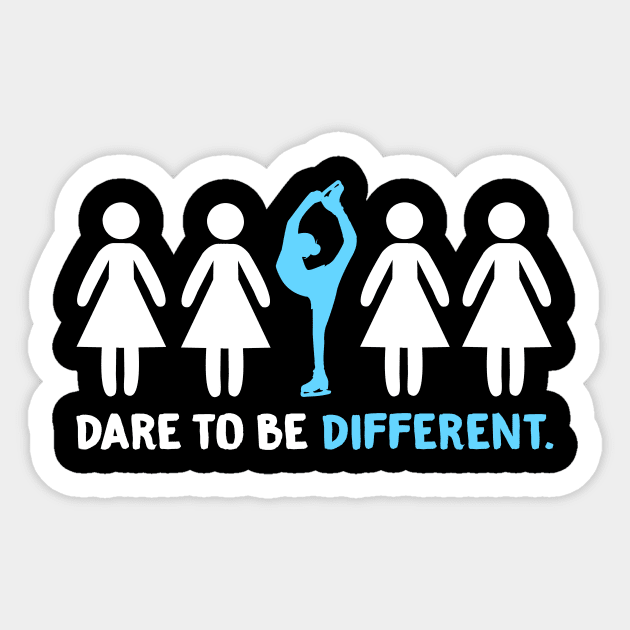 Figure Skating - Dare To Be Different Sticker by biNutz